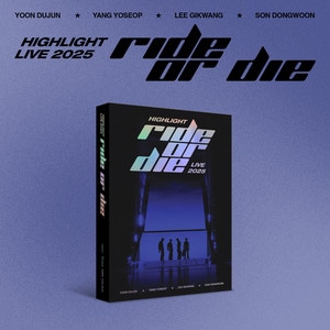 HIGHLIGHT LIVE 2025 [RIDE OR DIE] (Limited Edition)